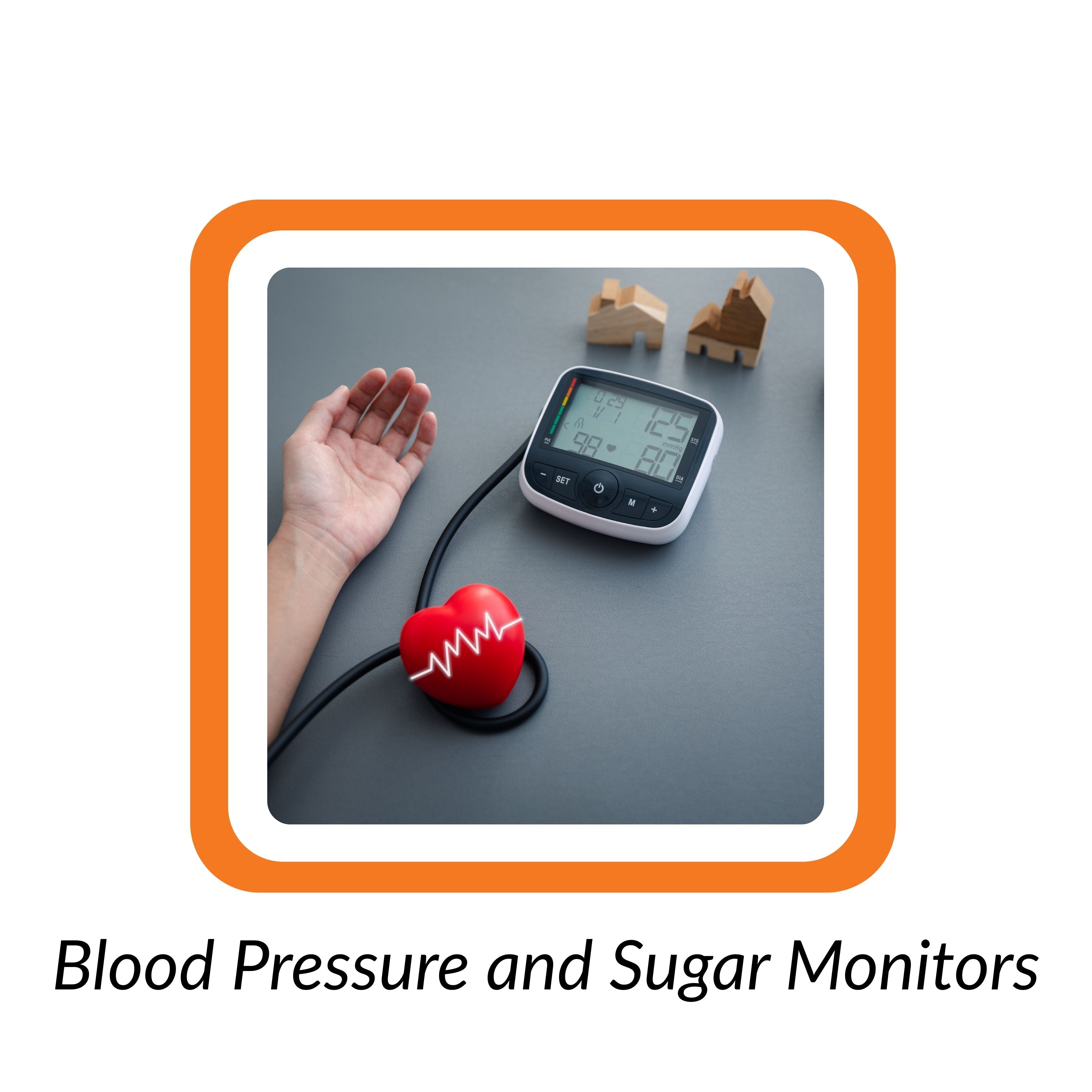 Blood Sugar and Pressure Monitors